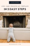 how to baby proof your fireplace | DIY Tutorial | Me & Reegs