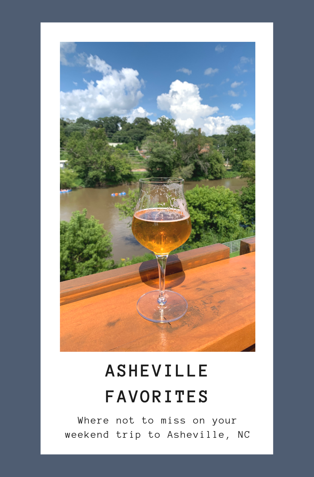 ASHEVILLE Asheville | Planning Your Weekend Trip!