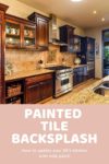 affordable painting tile backsplash in kitchen DIY tutorial