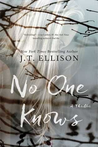 No-One-Knows-J.T.Ellison My Complete Reading List for 2021