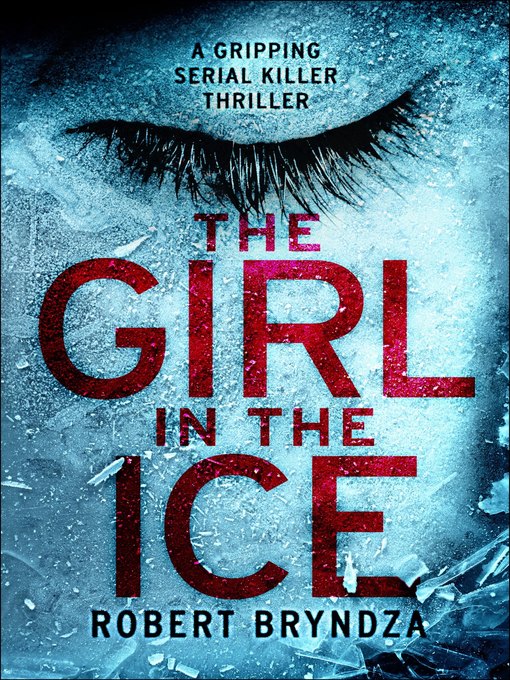 The-Girl-in-the-Ice-Robert-Bryndza-Review My Complete Book List - Read in 2022